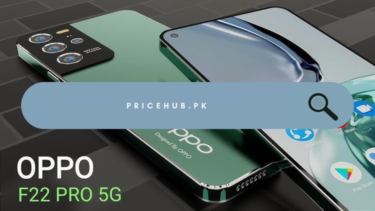 Oppo F22 Pro Price in Pakistan
