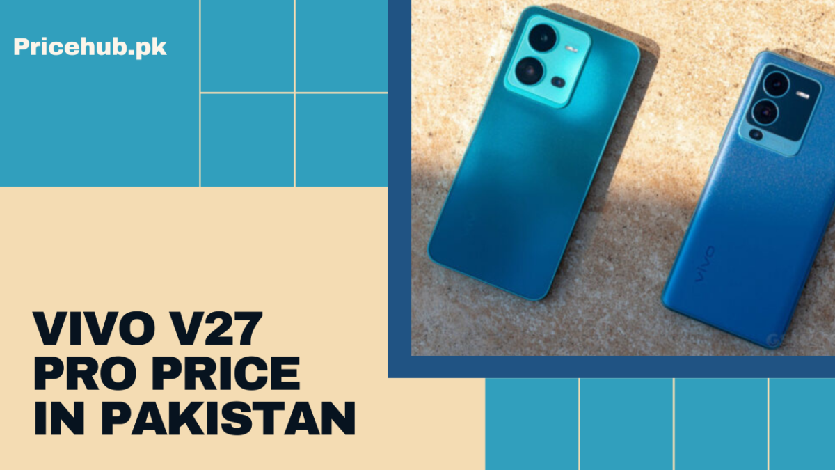 Vivo V27 Pro Price in Pakistan