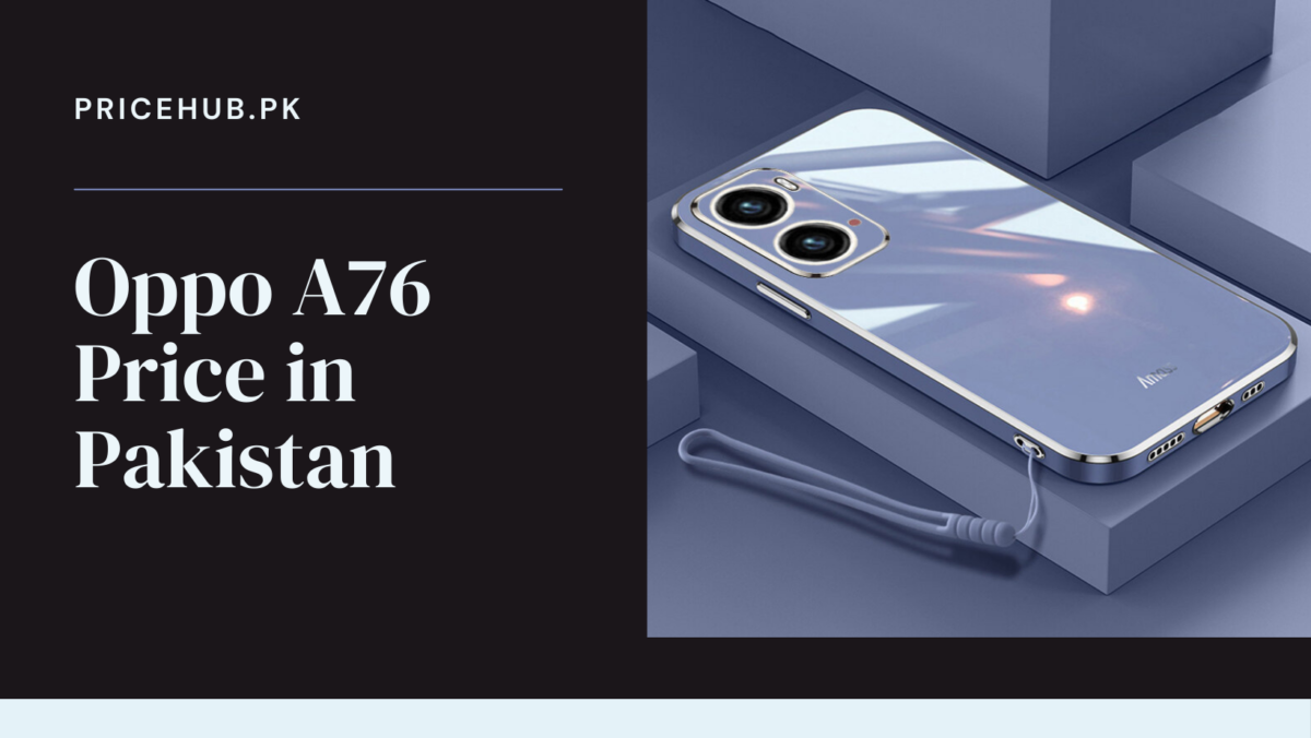 Oppo A76 Price in Pakistan