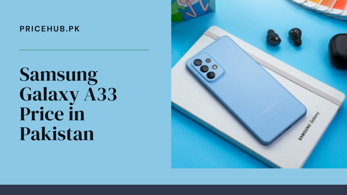 Samsung Galaxy A33 Price in Pakistan