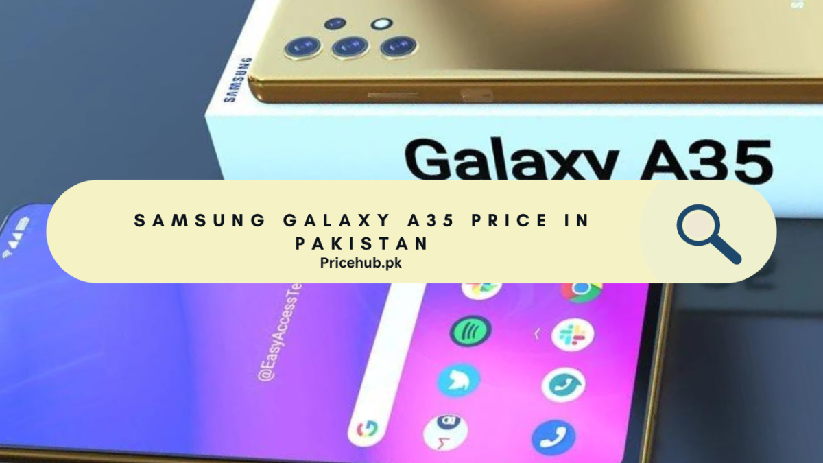 Samsung Galaxy A35 Price in Pakistan