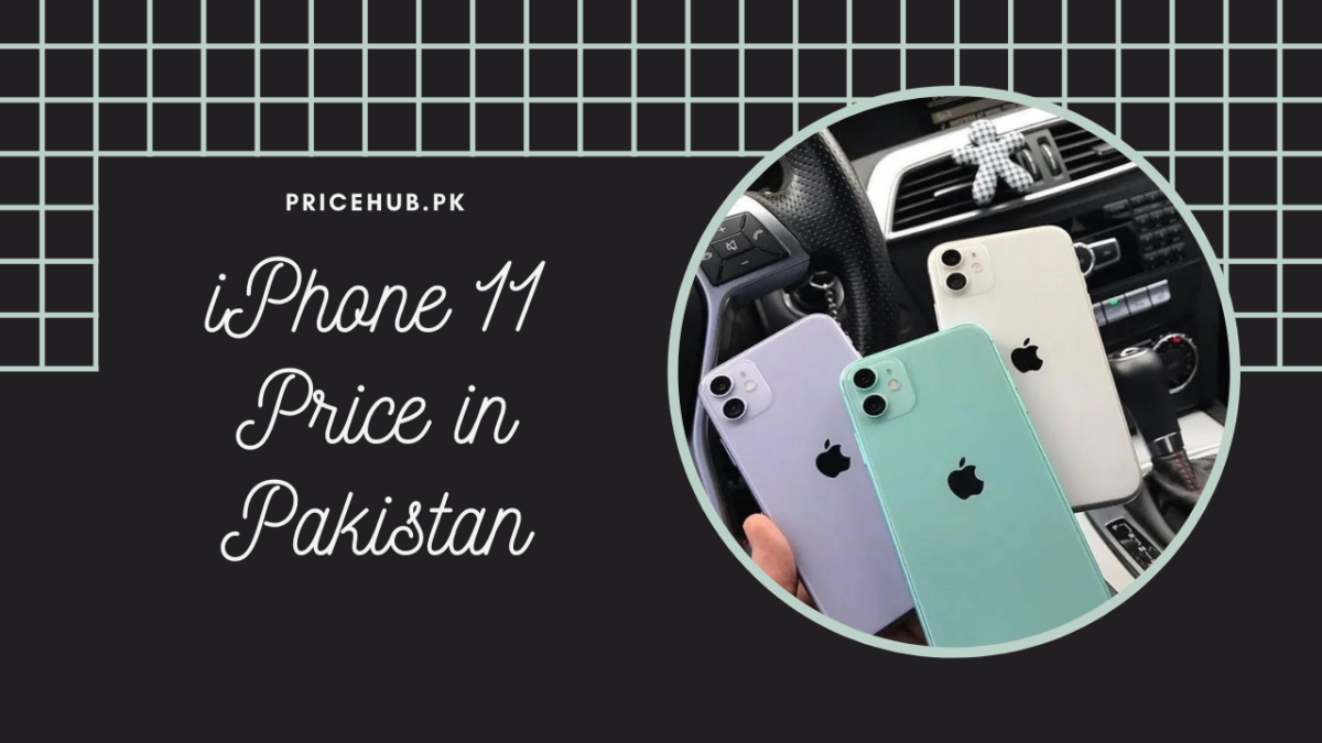 iPhone 11 Price in Pakistan
