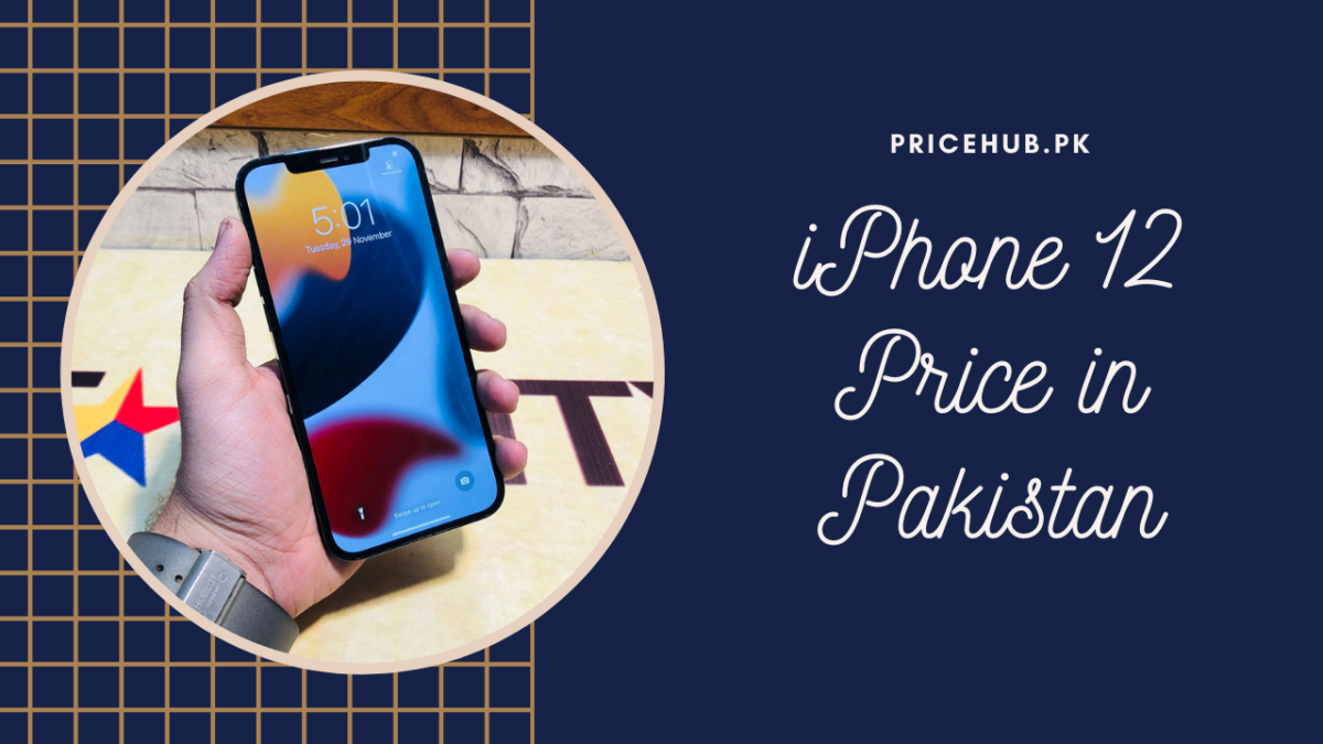 iPhone 12 Price in Pakistan