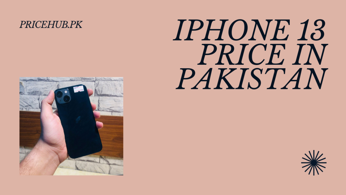 iPhone 13 Price in Pakistan