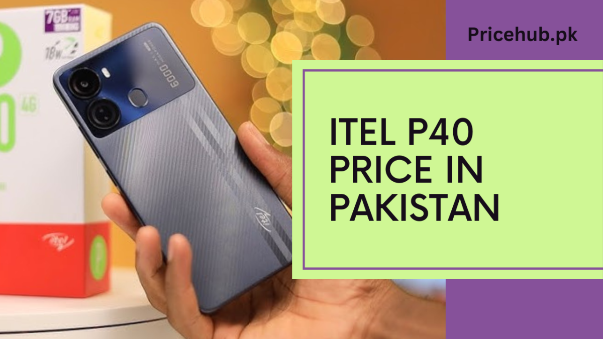 itel P40 Price in Pakistan