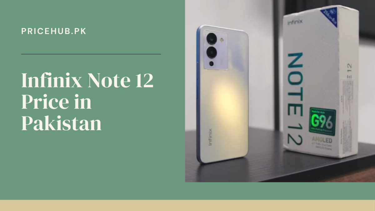 Infinix Note 12 Price in Pakistan