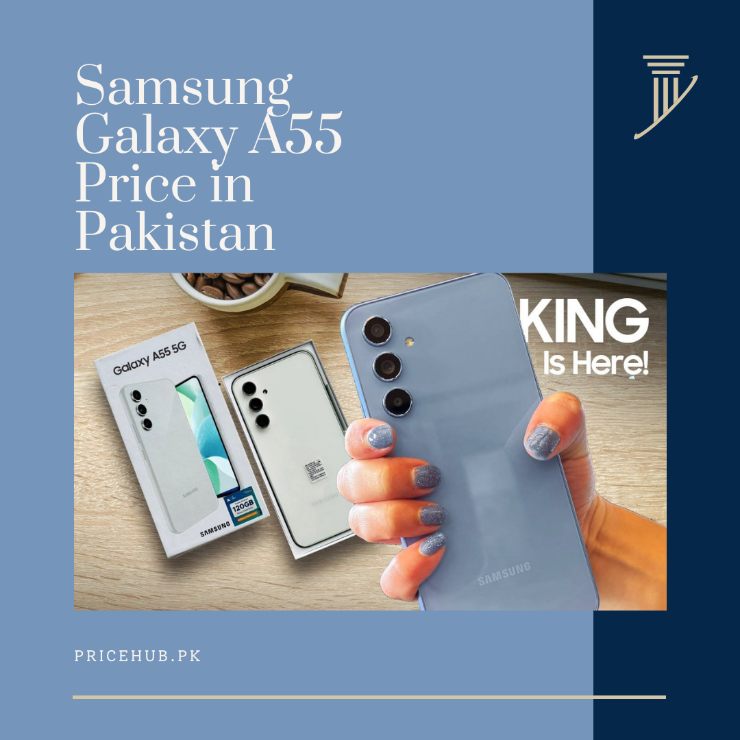 Samsung Galaxy A55 Price in Pakistan