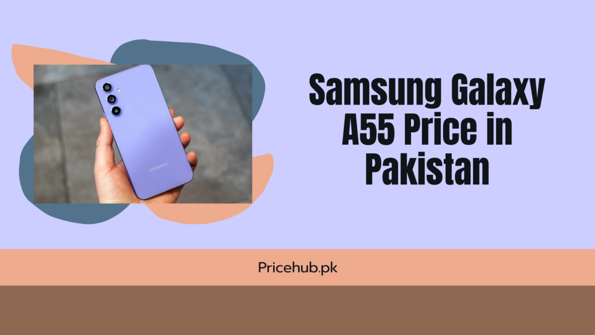 Samsung Galaxy A55 Price in Pakistan