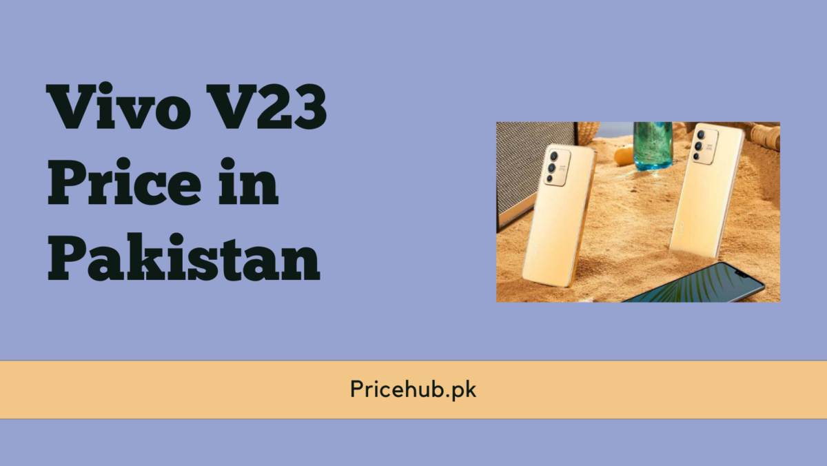 Vivo V23 Price in Pakistan