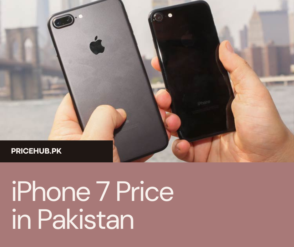 iPhone 7 Price in Pakistan