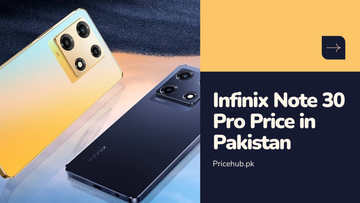 Infinix Note 30 Pro Price in Pakistan