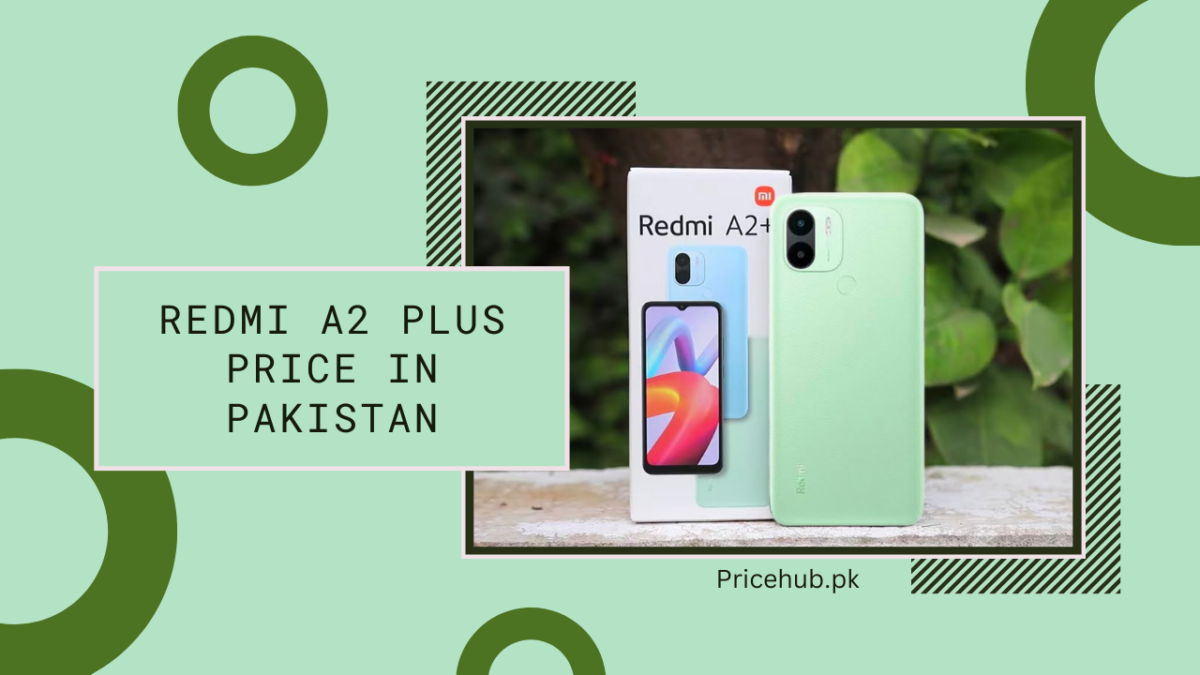 Redmi A2 Plus Price in Pakistan